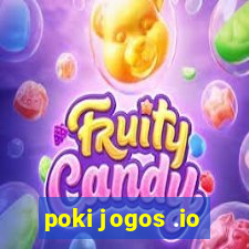 poki jogos .io